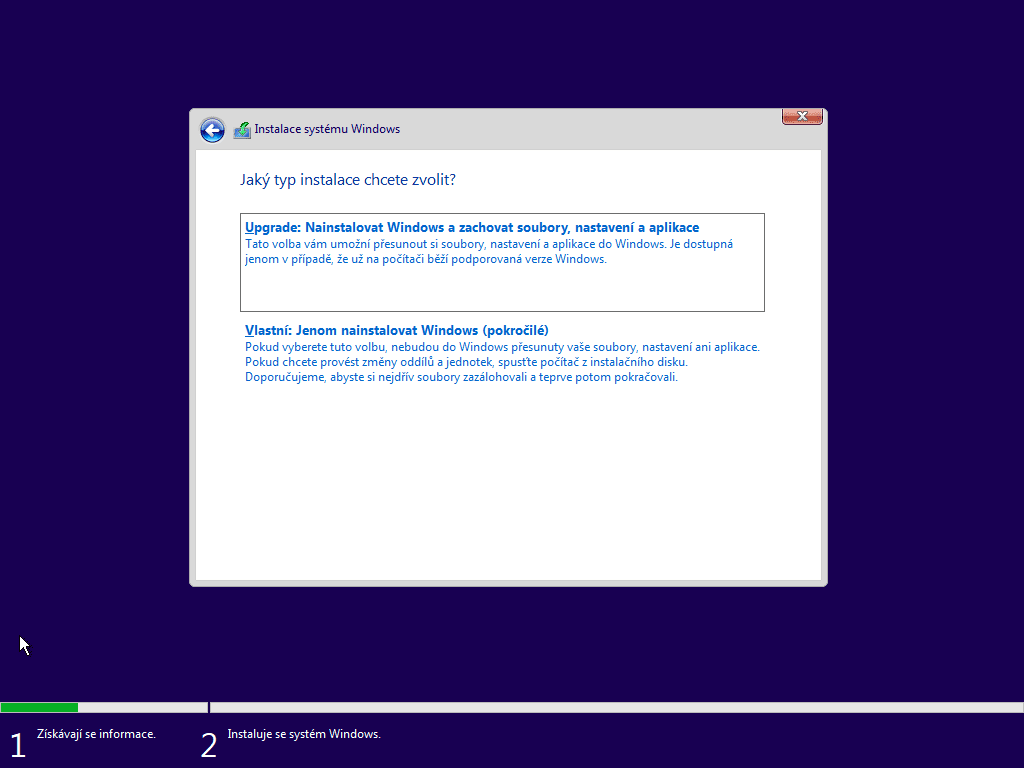 Výběr typu instalace - instalace Windowsu